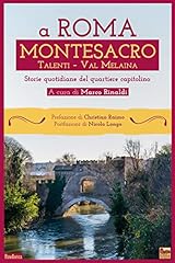 Roma montesacro. storie usato  Spedito ovunque in Italia 