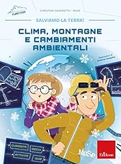 Clima montagne cambiamenti usato  Spedito ovunque in Italia 