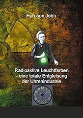 Radioaktive leuchtfarben total gebraucht kaufen  Wird an jeden Ort in Deutschland