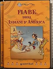 Fiabe degli indiani usato  Spedito ovunque in Italia 