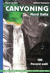 Canyoning nord italia. usato  Spedito ovunque in Italia 