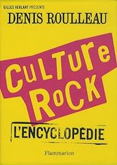 Culture rock encyclopédie d'occasion  Livré partout en Belgiqu