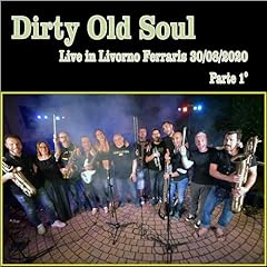 Dirty old soul usato  Spedito ovunque in Italia 