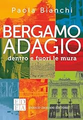 Bergamo adagio. dentro usato  Spedito ovunque in Italia 