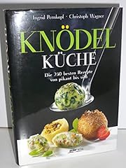Knödelküche 250 besten gebraucht kaufen  Wird an jeden Ort in Deutschland