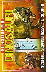 Dinosauri. scanorama. ediz. usato  Spedito ovunque in Italia 