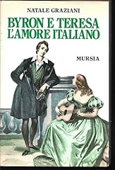 Byron teresa. amore usato  Spedito ovunque in Italia 