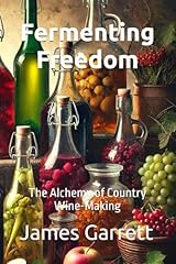 Fermenting freedom alchemy for sale  Delivered anywhere in USA 
