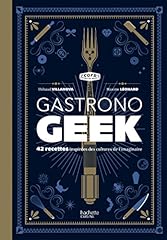 Gastronogeek recettes inspiré d'occasion  Livré partout en Belgiqu