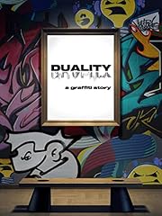 Duality graffiti story for sale  Delivered anywhere in USA 