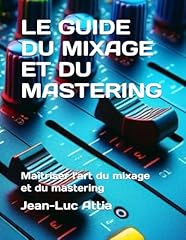 Guide mixage mastering d'occasion  Livré partout en France