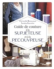 Guide couture surjeteuse d'occasion  Livré partout en Belgiqu