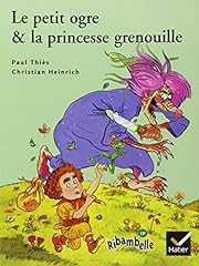 Petit ogre princesse d'occasion  Livré partout en France