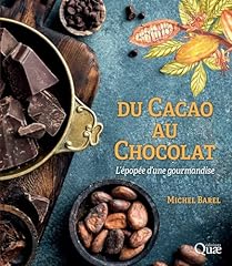 Cacao chocolat épopée d'occasion  Livré partout en France