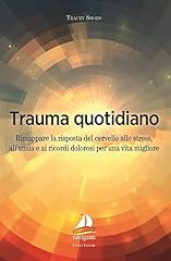 Trauma quotidiano. rimappare usato  Spedito ovunque in Italia 