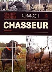 Almanach chasseur 2017 d'occasion  Livré partout en France