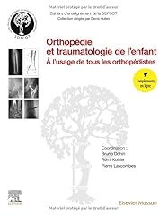 Orthopédie traumatologie enfa d'occasion  Livré partout en France