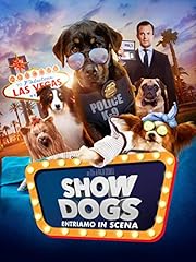 Show dogs entriamo usato  Spedito ovunque in Italia 