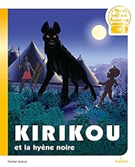 Kirikou hyène noire d'occasion  Livré partout en France