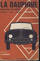 Dauphine modèles gordini d'occasion  Livré partout en France