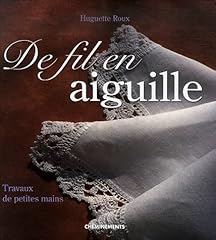 Fil aiguille travaux d'occasion  Livré partout en Belgiqu