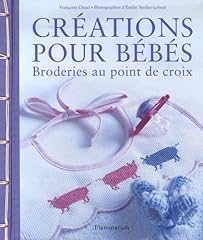 Créations bébés broderies d'occasion  Livré partout en Belgiqu