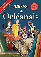Almanach orléanais d'occasion  Livré partout en Belgiqu