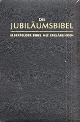 Jubiläumsbibel elberfelder bi gebraucht kaufen  Wird an jeden Ort in Deutschland