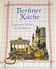 Berliner küche regionale gebraucht kaufen  Wird an jeden Ort in Deutschland