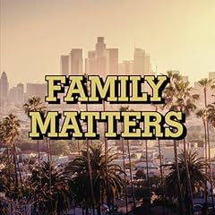 Family matters explicit for sale  Delivered anywhere in UK
