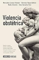 Violencia obstétrica for sale  Delivered anywhere in USA 
