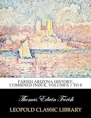 Farish arizona history for sale  Delivered anywhere in UK