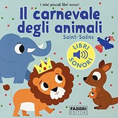 Carnevale degli animali. usato  Spedito ovunque in Italia 