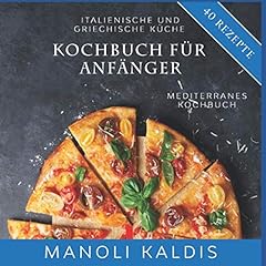 Kochbuch anfänger italienisch gebraucht kaufen  Wird an jeden Ort in Deutschland