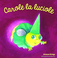 Carole luciole d'occasion  Livré partout en Belgiqu