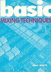 Basic mixing techniques. d'occasion  Livré partout en France