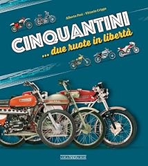 Cinquantini... due ruote usato  Spedito ovunque in Italia 