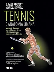 Tennis anatomia umana. usato  Spedito ovunque in Italia 