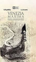 Venezia maxima. storie usato  Spedito ovunque in Italia 