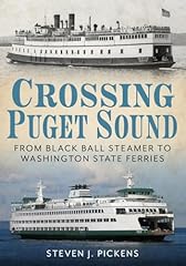 Crossing puget sound for sale  Delivered anywhere in USA 