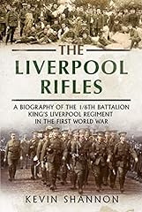 Liverpool rifles biography for sale  Delivered anywhere in UK