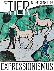 Tier kunst expressionismus gebraucht kaufen  Wird an jeden Ort in Deutschland