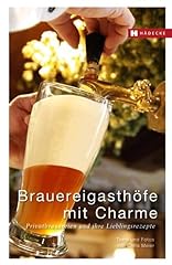 Brauereigasthöfe charme priva gebraucht kaufen  Wird an jeden Ort in Deutschland