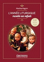 Annee liturgique racontee d'occasion  Livré partout en France