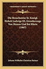 Besuchsreise konigl hoheit gebraucht kaufen  Wird an jeden Ort in Deutschland