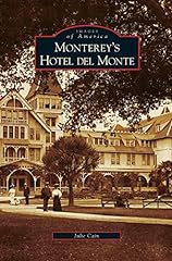 Monterey hotel del for sale  Delivered anywhere in USA 
