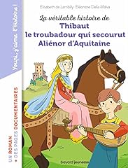 Véritable histoire thibaut d'occasion  Livré partout en France