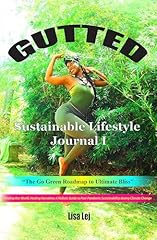 Gutted sustainable lifestyle for sale  Delivered anywhere in USA 