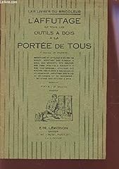 Affutage outils bois d'occasion  Livré partout en France