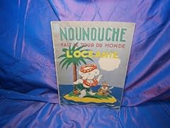 Nounouche tour oceanie d'occasion  Livré partout en France
